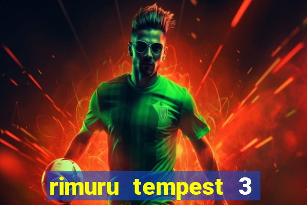 rimuru tempest 3 temporada dublado